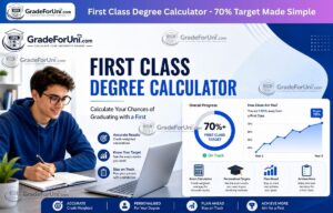 Read more about the article First Class Degree Calculator – How Close Are You to a First?